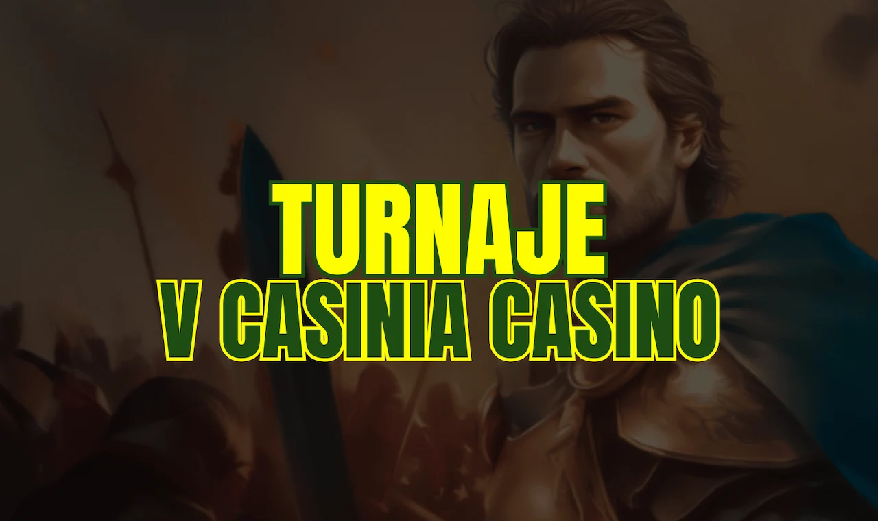 turnaje v Casinia Casino
