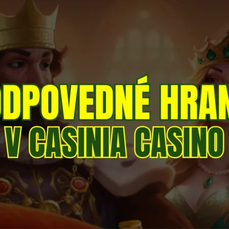 Nezabúdajte na zodpovedné hranie v Casinia Casino – pomoc je dostupná!
